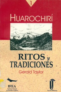 Huarochirí, manuscrito quechua del siglo XVII. Ritos y tradiciones