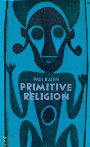 Primitive Religion. Its nature and origin