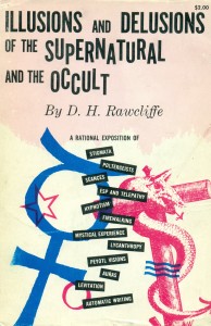 Illusions and delusions of the supernatural and the occult (The psychology of the occult)