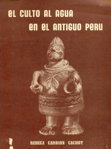 El culto al agua en el antiguo Perú. La Paccha, elemento cultural Pan-andino