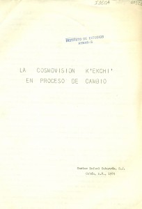 La cosmovisión K'ekchi' en proceso de cambio