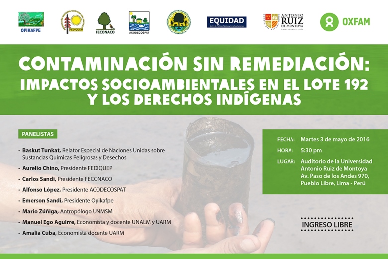 FORO: Contaminación sin remediación: impactos socioambientales en el Lote 192 y los derechos indígenas