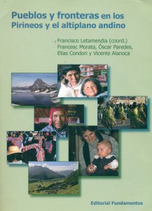 Pueblos y fronteras en los Pirineos y el Altiplano Andino