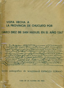 Visita hecha a la provincia de Chcuito por Garci San Miguel en el año 1567