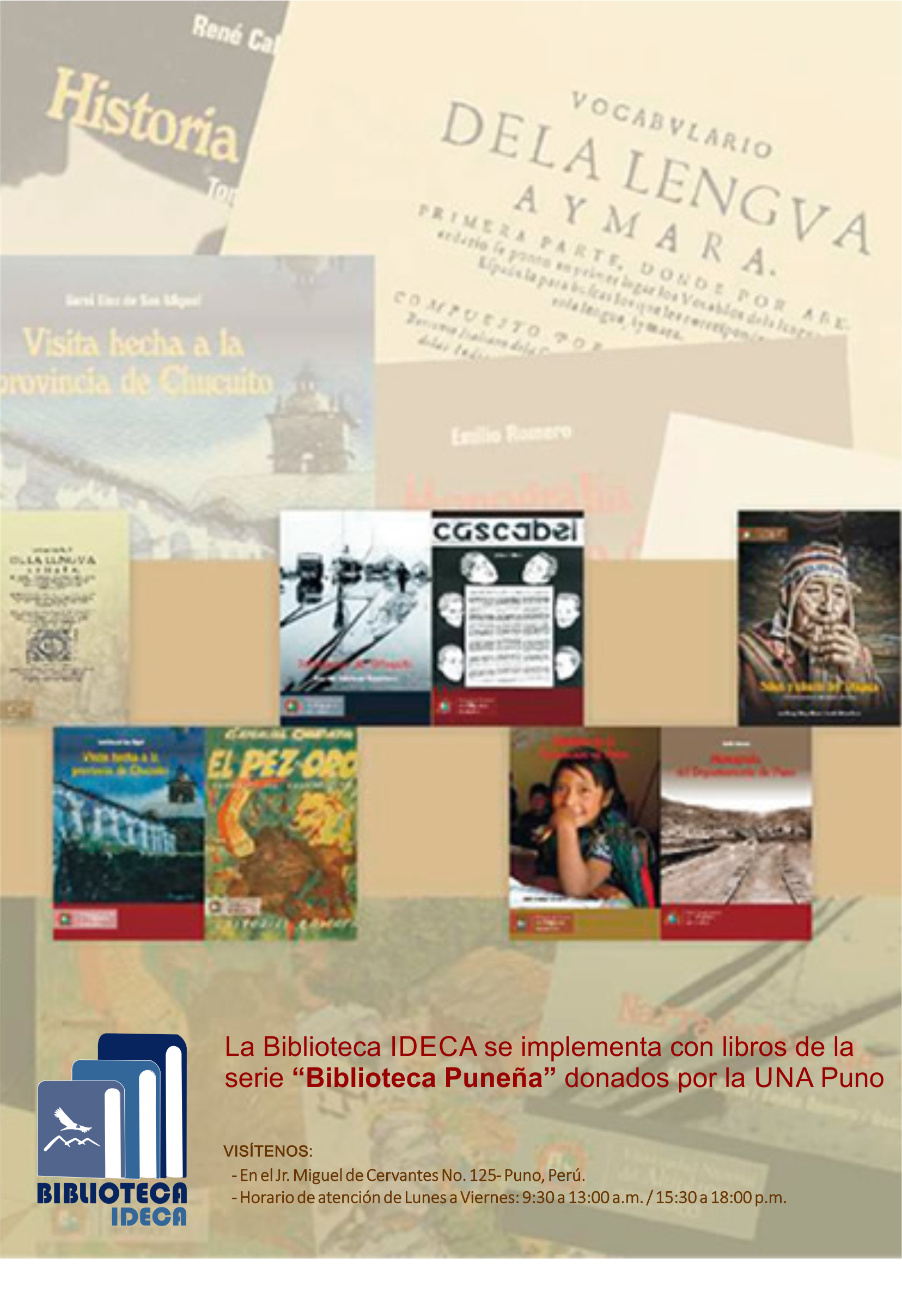 El Instituto de Estudios de las Culturas Andinas (IDECA) implementa su biblioteca con  100 libros donados por la Universidad Nacional del Altiplano (UNA)