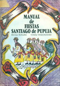 Manual de fiestas para comunidades campesinas de Santiago de Pupuja