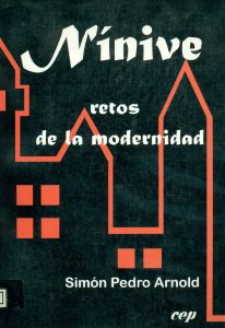 Nínive. Retos de la modernidad