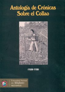 Antología de Crónicas sobre el Collao (1539-1720)