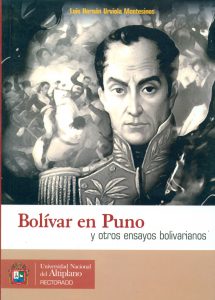 Bolívar en Puno y otros ensayos bolivarianos