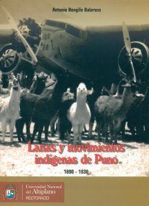 Lanas y movimientos indígenas de Puno 1890-1930