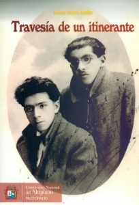 Arturo Pablo Peralta Miranda. Travesía de un itinerante