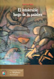 El intolerable fuego de la palabra