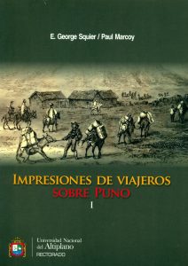 Impresiones de viajeros sobre Puno. Tomo I