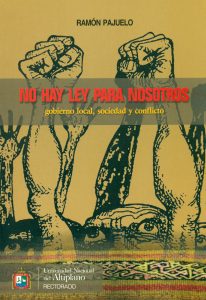 "No hay ley para nosotros...". Gobierno local, sociedad y conflicto en el altiplano: El caso Ilave