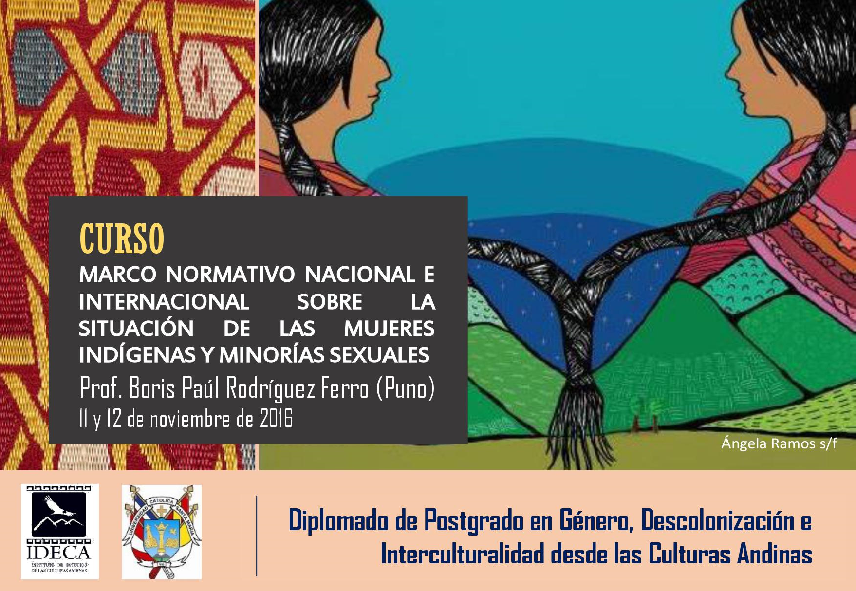 INVITACIÓN CURSO: Marco Normativo Nacional e Internacional sobre la situación de las Mujeres Indígenas y Minorías Sexuales