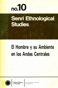 El hombre y su ambiente en los Andes Centrales