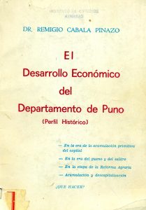 El desarrollo económico del Departamento de Puno (Perfil histórico)