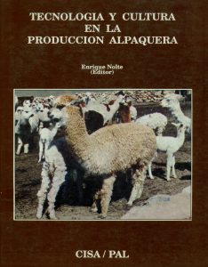 Tecnología y cultura en la producción alpaquera