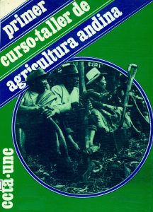 Primer curso-taller de agricultura andina