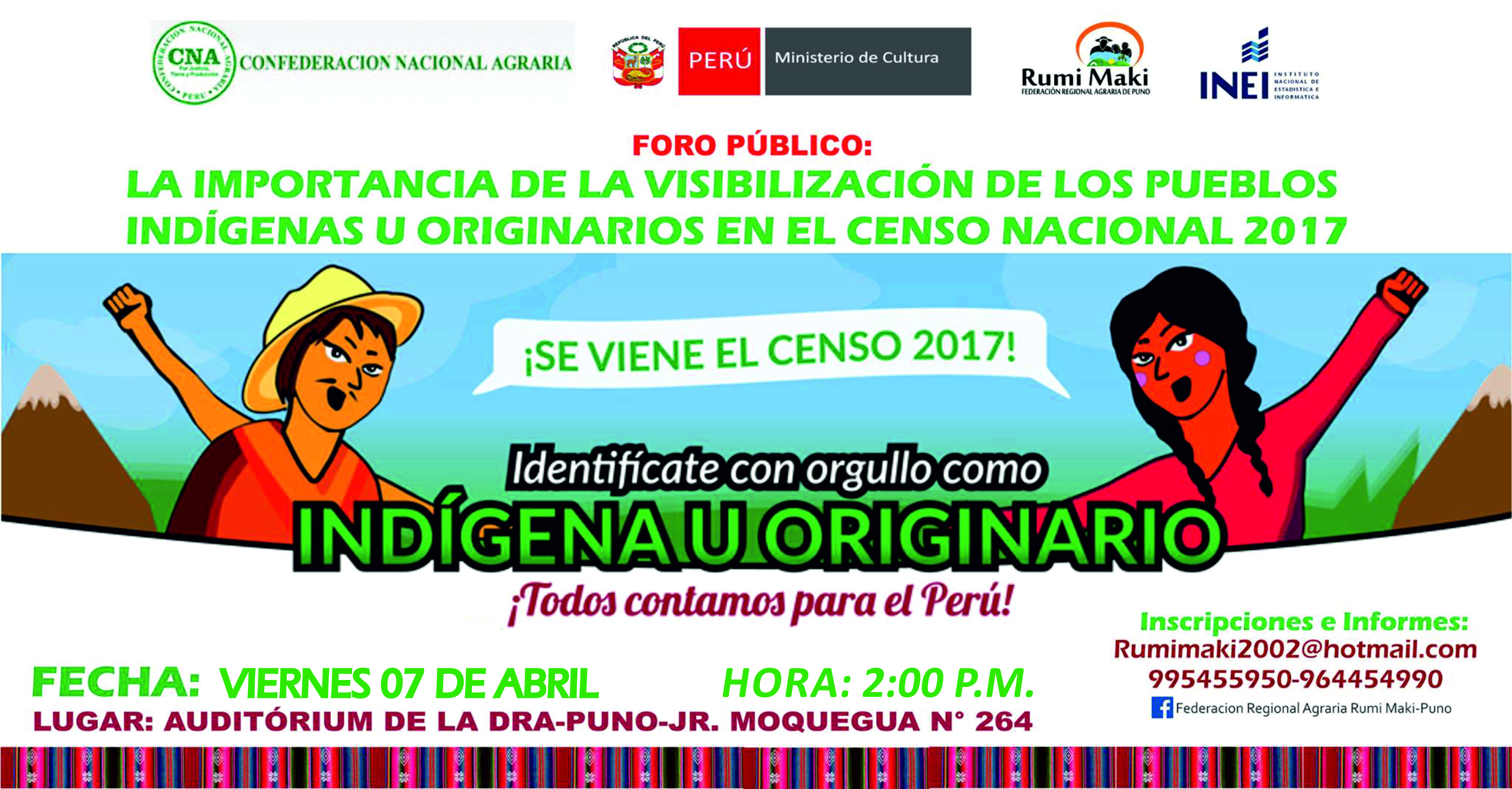 Foro Público: La Importancia de la Visibilización de los Pueblos Indígenas u Originarios en el Censo Nacional 2017