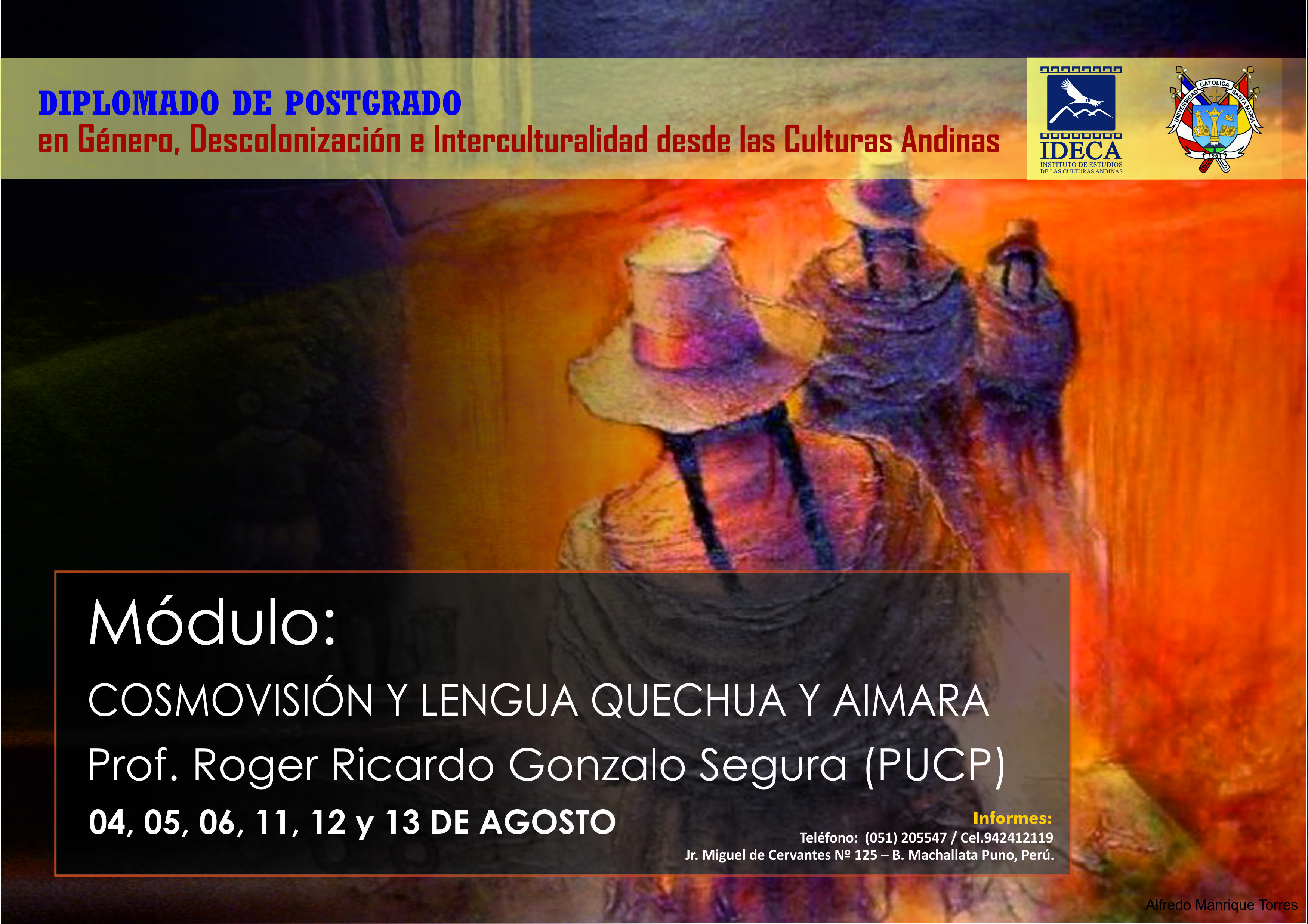 INVITACIÓN: DIPLOMADO POSTGRADO GDICA - Módulo II: “Cosmovisión y Lengua Quechua y Aimara”