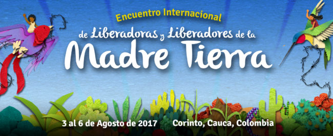 Encuentro internacional de liberadoras y liberadores de la Madre Tierra