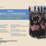CONVOCATORIA: FORO sobre DERECHO A LA PROTESTA - Conflictos y Derechos Humanos en Perú, Colombia y México
