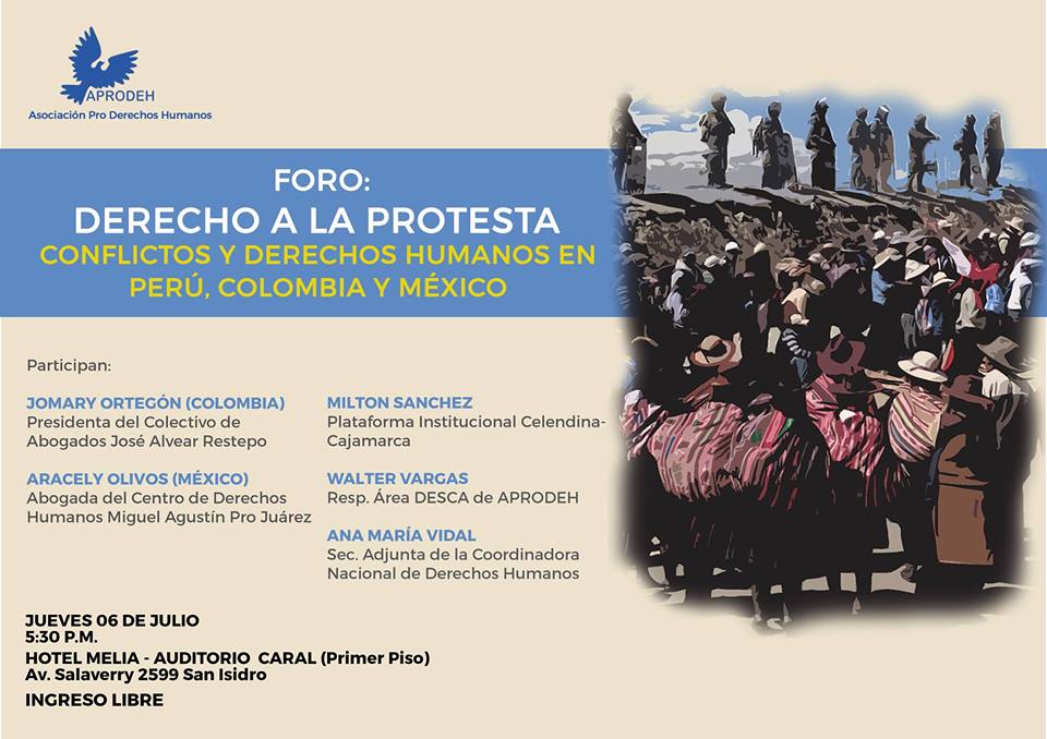 CONVOCATORIA: FORO sobre DERECHO A LA PROTESTA - Conflictos y Derechos Humanos en Perú, Colombia y México