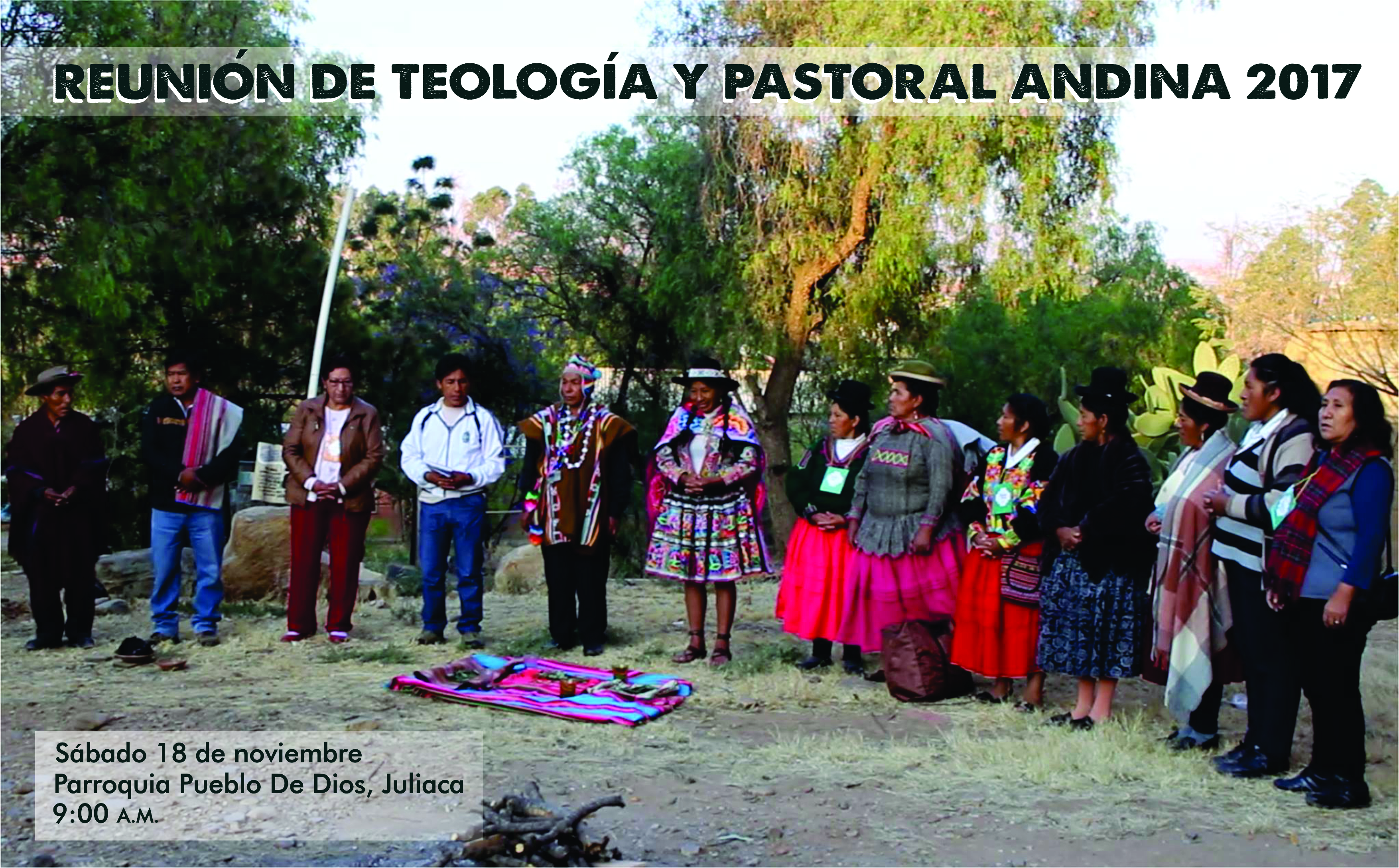 Juliaca: Reunión de Teología y Pastoral Andina 2017
