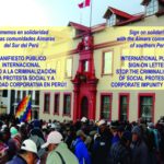 ¡ALTO A LA CRIMINALIZACIÓN DE LA PROTESTA SOCIAL Y A LA IMPUNIDAD CORPORATIVA EN PERÚ!