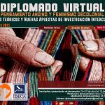 Diplomado Virtual en Pensamiento Andino y Feminismo Descolonial