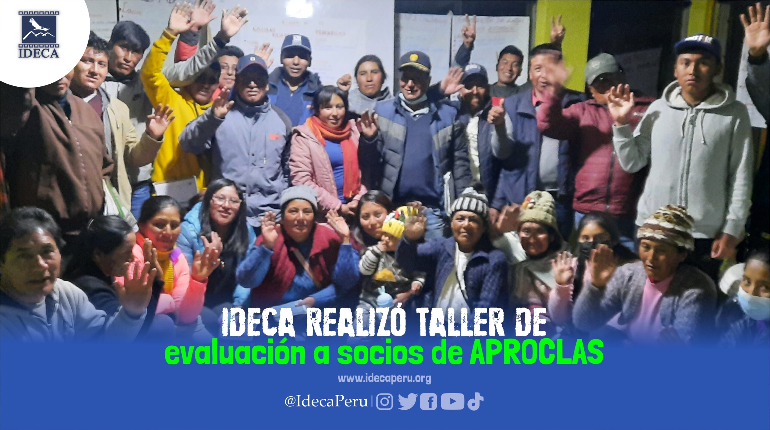 IDECA realizó taller de evaluación a socios de APROCLAS