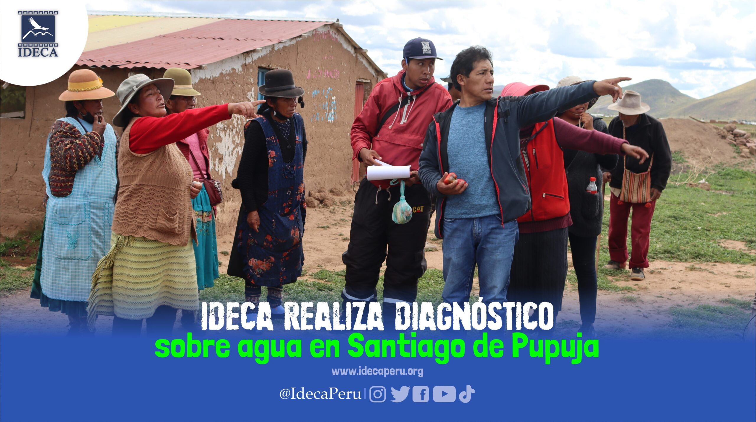 Equipo IDECA realiza diagnóstico sobre agua en Santiago de Pupuja