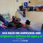 IDECA Realizó el foro semipresencial en Nuñoa sobre la justicia originaria y defensa del agua y el territorio