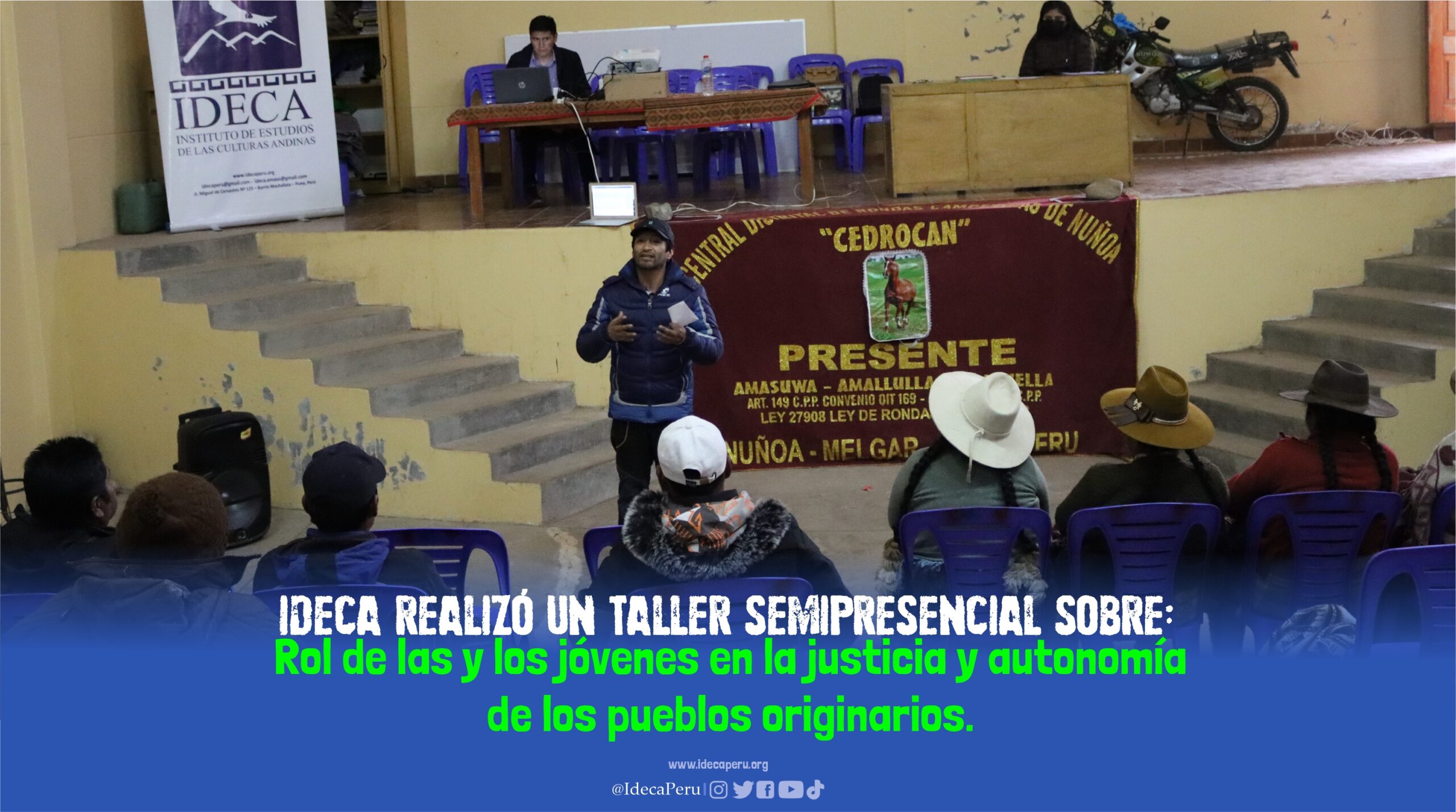 IDECA realizó un Taller semipresencial sobre: Rol de las y los jóvenes en la justicia y autonomía de los pueblos originarios.