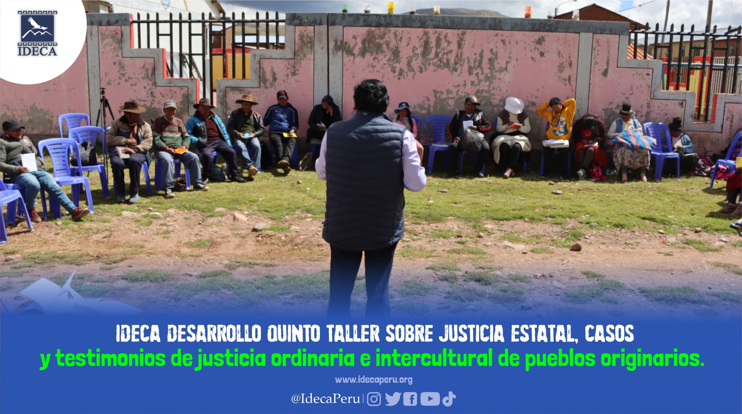 Ideca desarrollo quinto taller Sobre Justicia Estatal, Casos y testimonios de justicia ordinaria e intercultural de pueblos originarios.