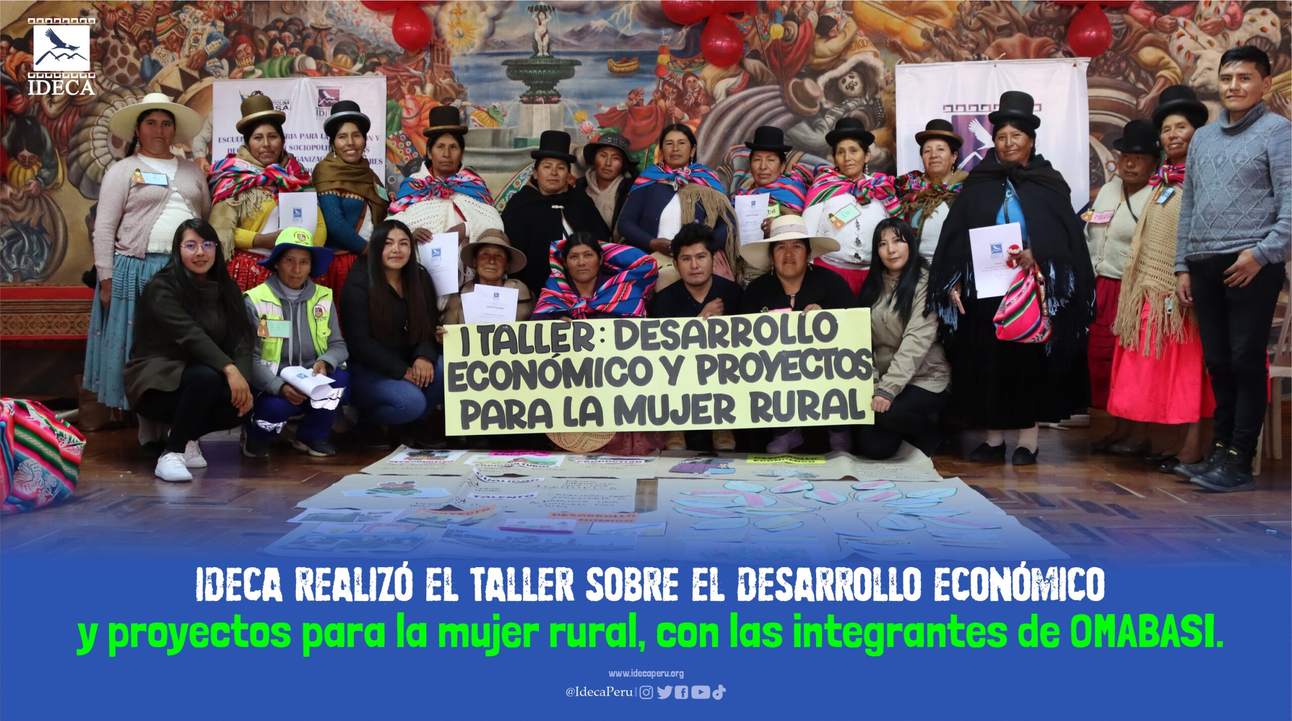 IDECA realizó el taller sobre el desarrollo económico y proyectos para la mujer rural, con las integrantes de OMABASI.