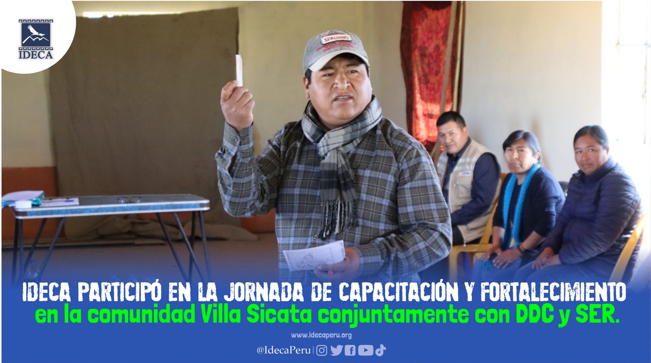 Ideca participó en la jornada de capacitación y fortalecimiento en la comunidad Villa Sicata conjuntamente DDC y SER.