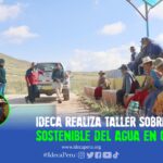 IDECA realiza taller sobre Manejo Sostenible del Agua en Cangachi
