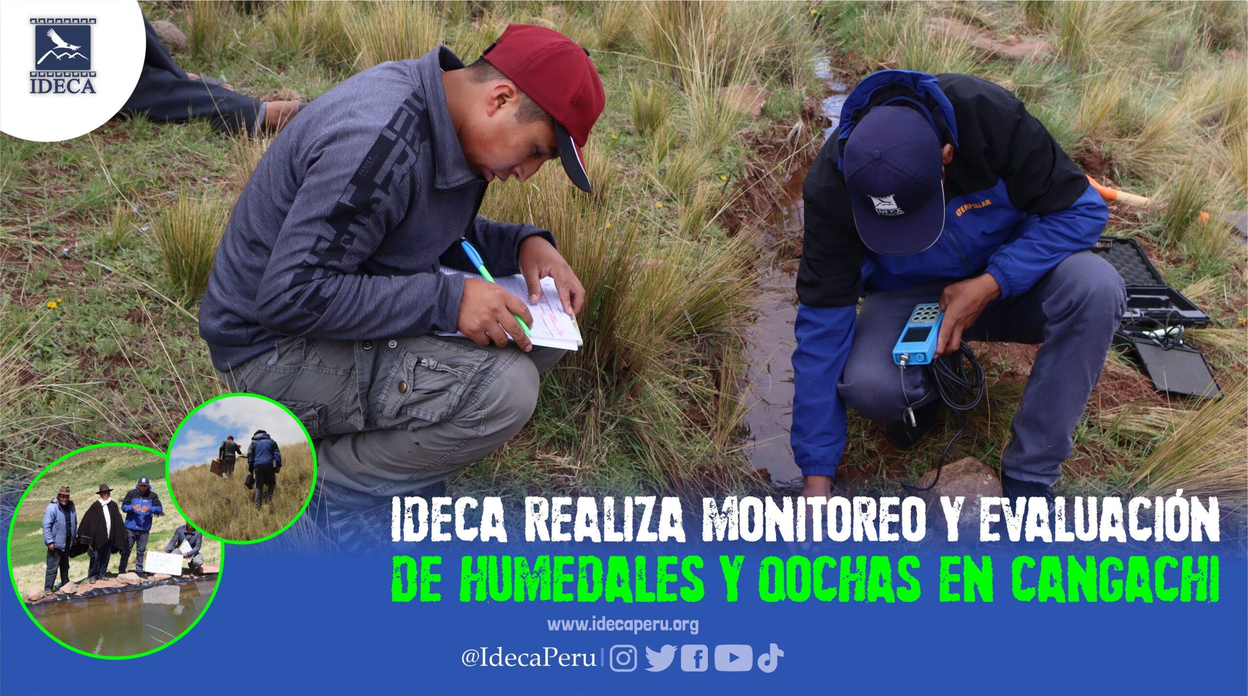 IDECA Realiza monitoreo y evaluación de humedales y qochas en Cangachi