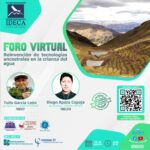 El Ideca Perú organiza foro virtual sobre reinvención de tecnologías ancestrales en la crianza del agua