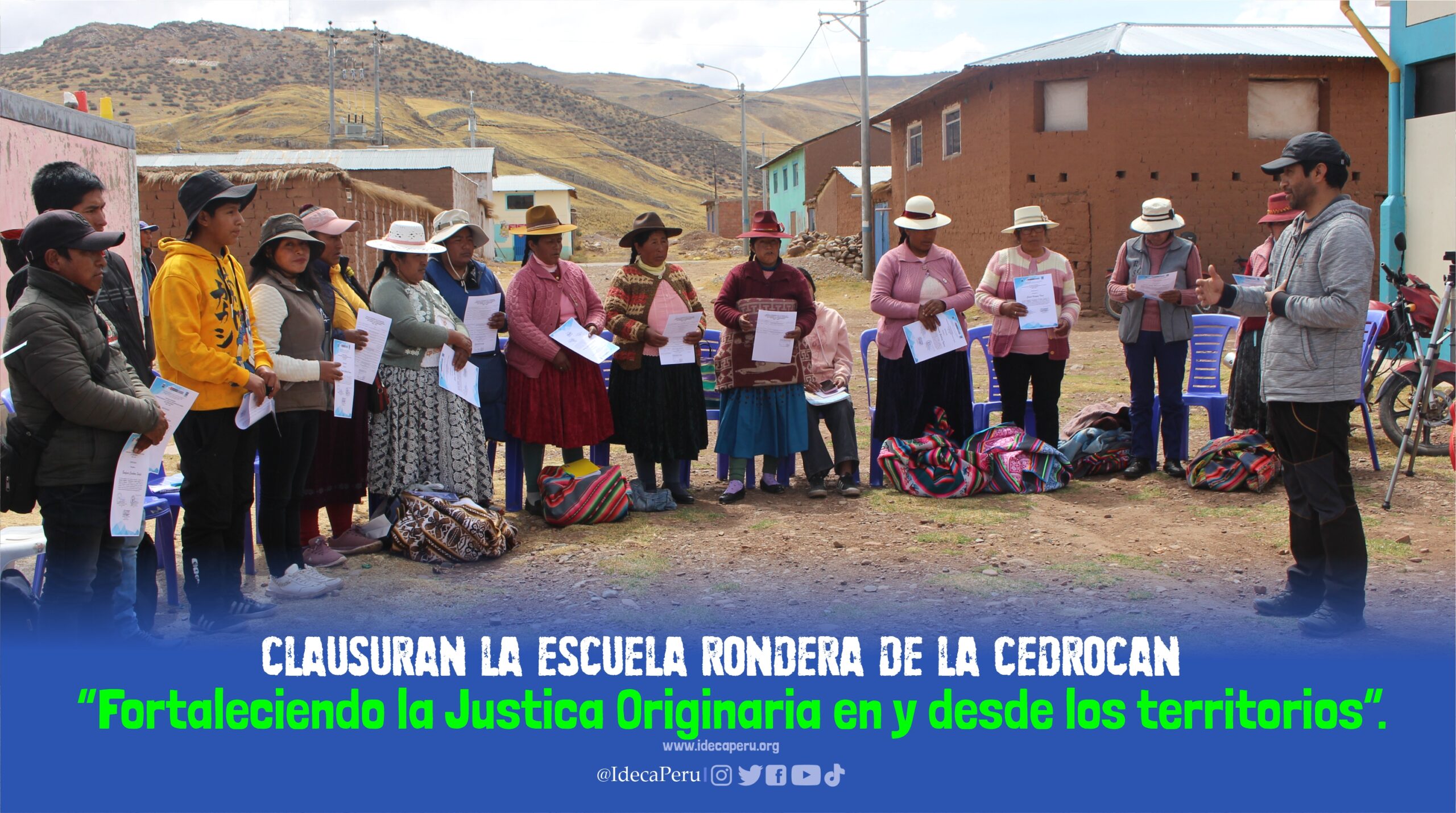 Clausuran la Escuela Rondera de la CEDROCAN “Fortaleciendo la Justica Originaria en y desde los territorios”.
