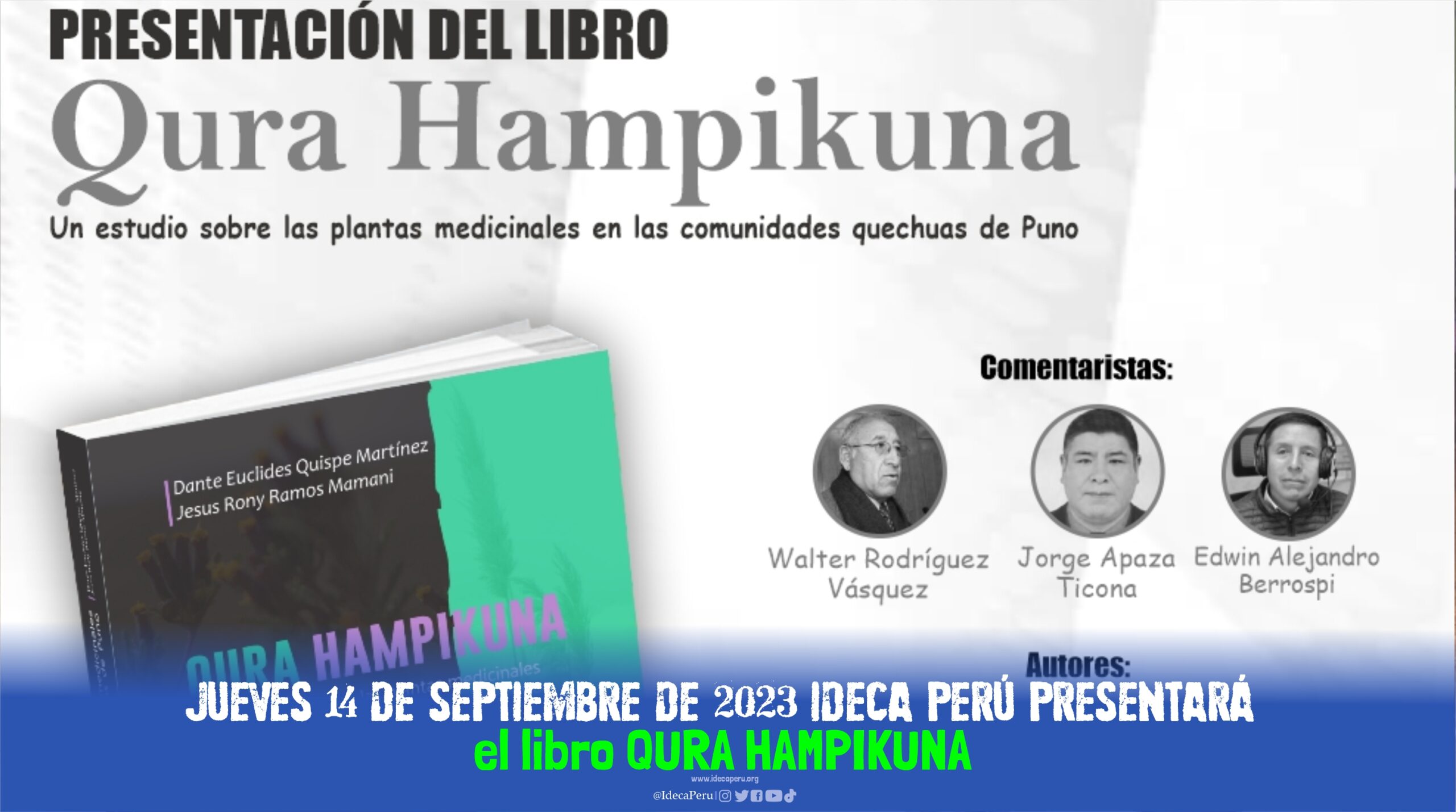 IDECA PERÚ presentará el libro QURA HAMPIKUNA
