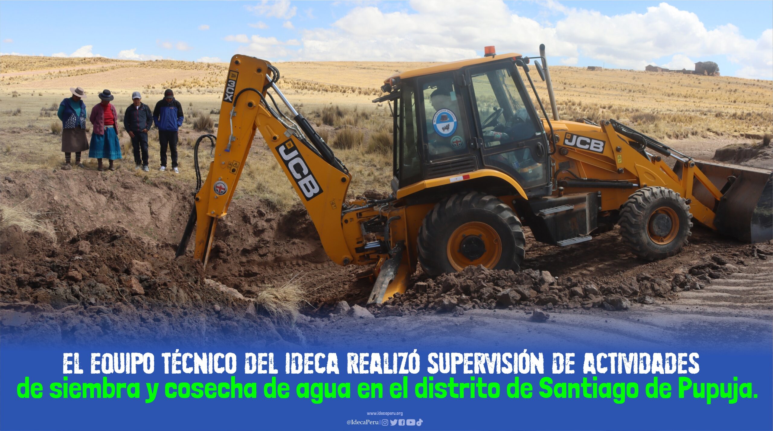 El Equipo técnico del IDECA realizó supervisión de actividades de siembra y cosecha de agua en el distrito de Santiago de Pupuja.