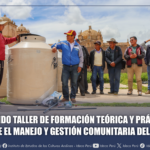 SEGUNDO TALLER DE FORMACIÓN TEÓRICA Y PRÁCTICA SOBRE EL MANEJO Y GESTIÓN COMUNITARIA DEL AGUA