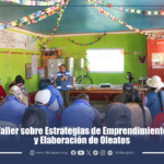 Taller Sobre Estrategias de Emprendimiento y Elaboración de Oleatos