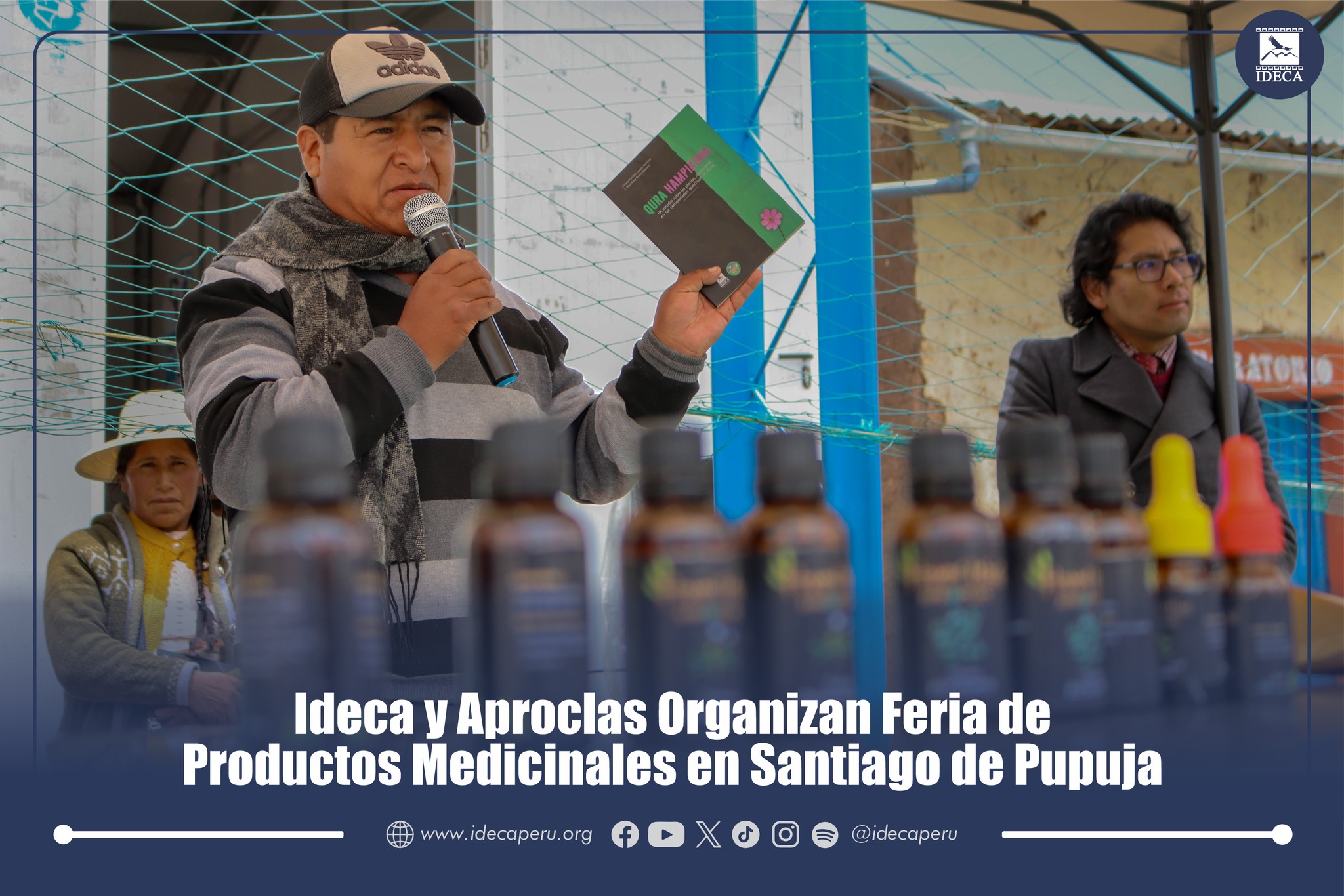 Ideca y Aproclas Organizan Feria de Productos Medicinales en Santiago de Pupuja