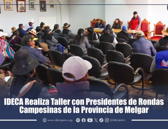 IDECA Realiza Taller con Presidentes de Rondas Campesinas de la Provincia de Melgar