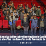 IDECA realiza taller sobre Resolución de Conflictos dirigido a los/las ronderos/as de la Provincia de Melgar