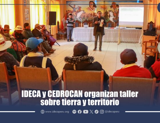 IDECA y CEDROCAN organizan taller sobre tierra y territorio